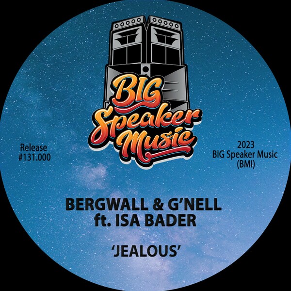Bergwall, G'nell, Isa Bader - Jealous