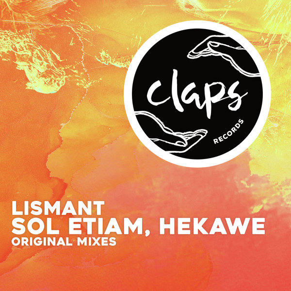 Lismant - Sol Etiam, Hekawe (Original Mixes)