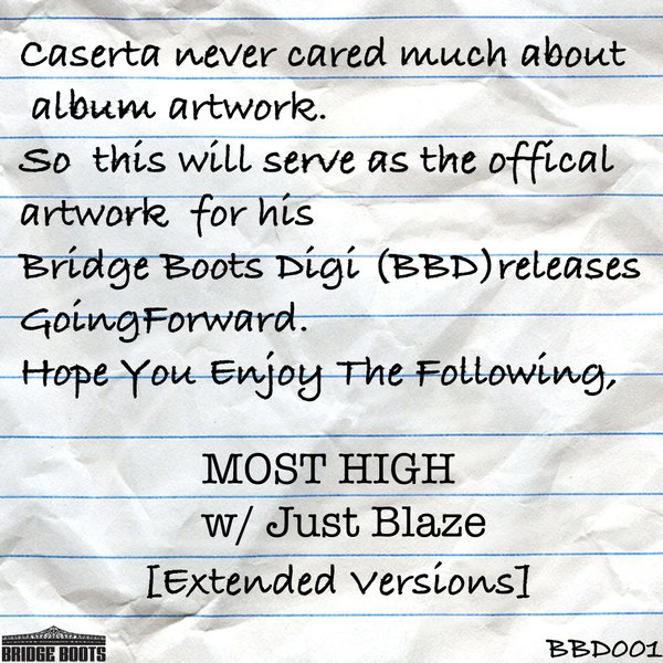 Caserta, Just Blaze - Most High (Extended Versions)