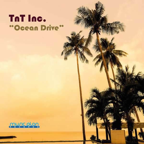 TnT Inc. - Ocean Drive