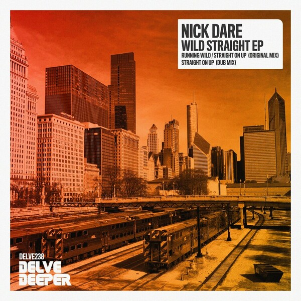 Nick Dare - Wild Straight EP