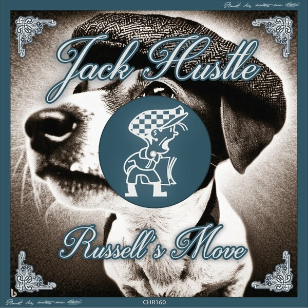 Jack Hustle - Russell's Move
