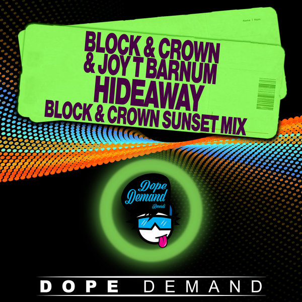 Block & Crown feat.Joy T Barnum - Hideaway