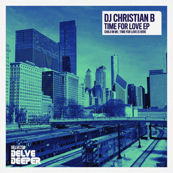 DJ Christian B - Time For Love EP