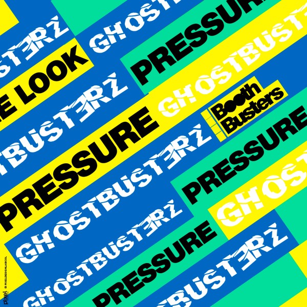 Ghostbusterz - Pressure