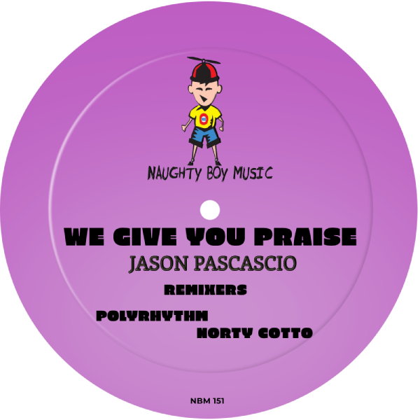 Jason Pascascio - We Give You Praise
