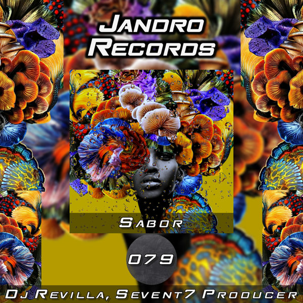 DJ Revilla, Sevent7 Producer - Sabor