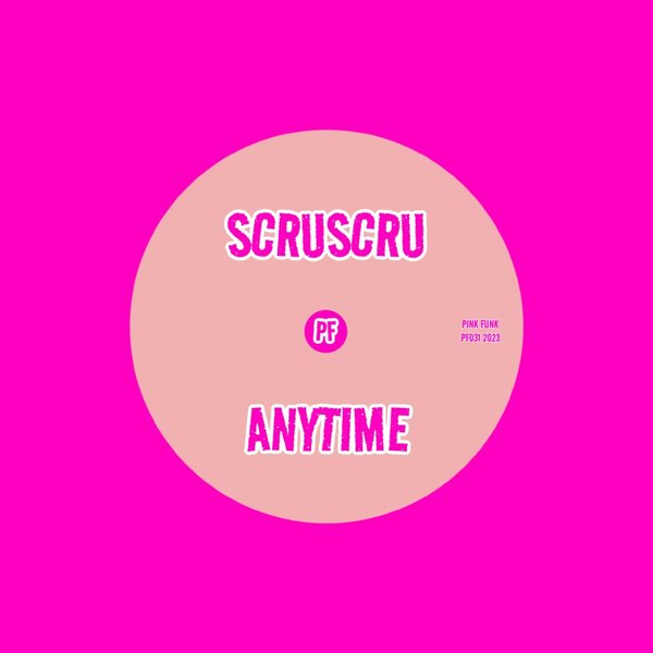 Scruscru - Anytime