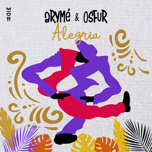 ARYME & Osfur - Alegria