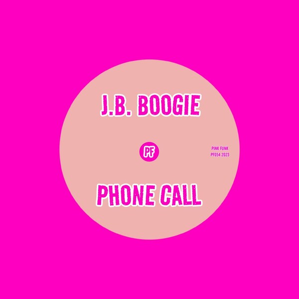 J.B. Boogie - Phone Call