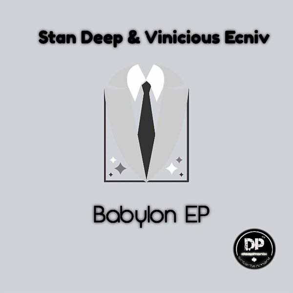 Stan Deep & Vinicious Ecniv - Babylon