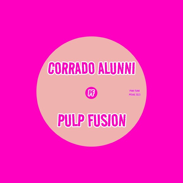 Corrado Alunni - Pulp Fusion