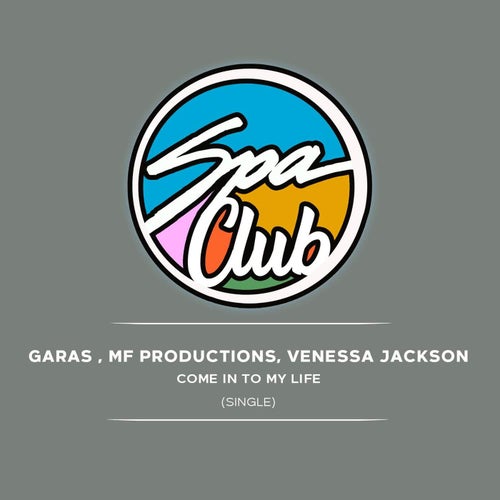 MF Productions, Garas, Venessa Jackson - Come into My Life