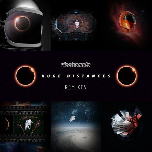 Riccicomoto - Huge Distances 'LP' (Remixed) (The Remixes)