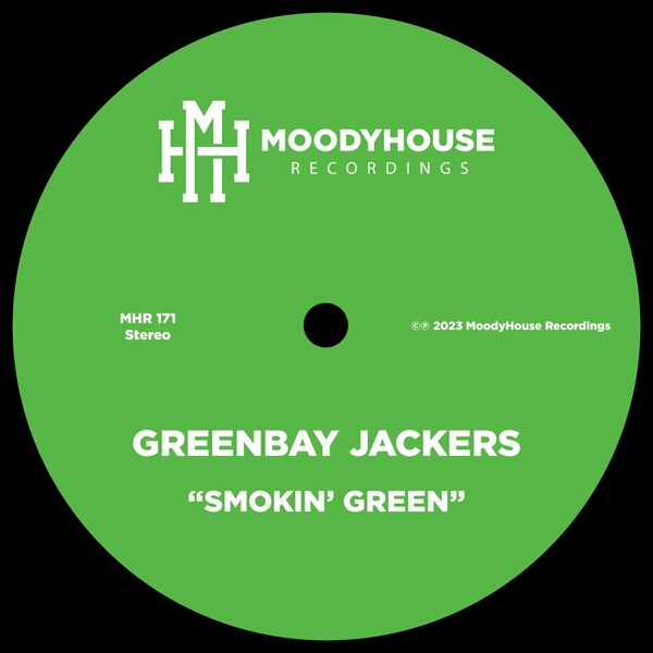 Greenbay Jackers - Smokin' Green