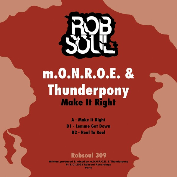 m.O.N.R.O.E. & Thunderpony - Make It Right