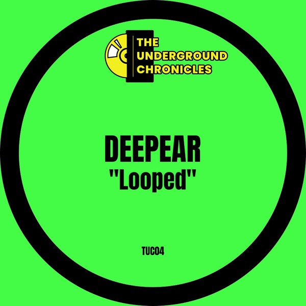 Deepear - Looped