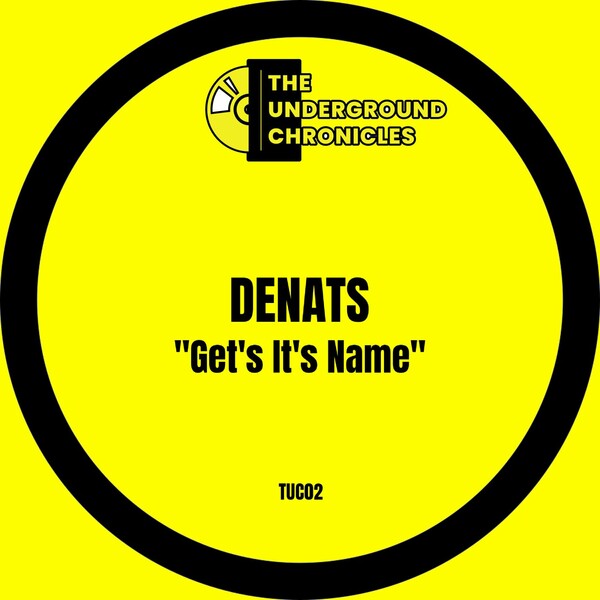 Denats - Get's It's Name