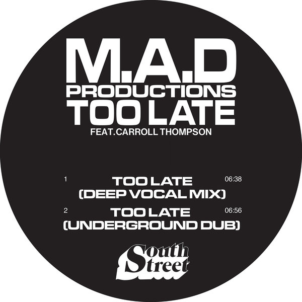 M.A.D Productions, Carroll Thompson - Too Late