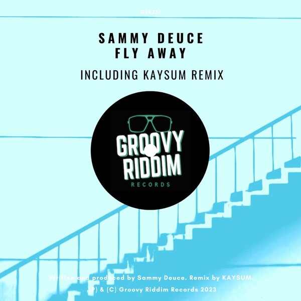 Sammy Deuce - Fly Away