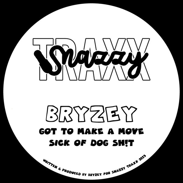 Bryzey - Got To Make A Move EP