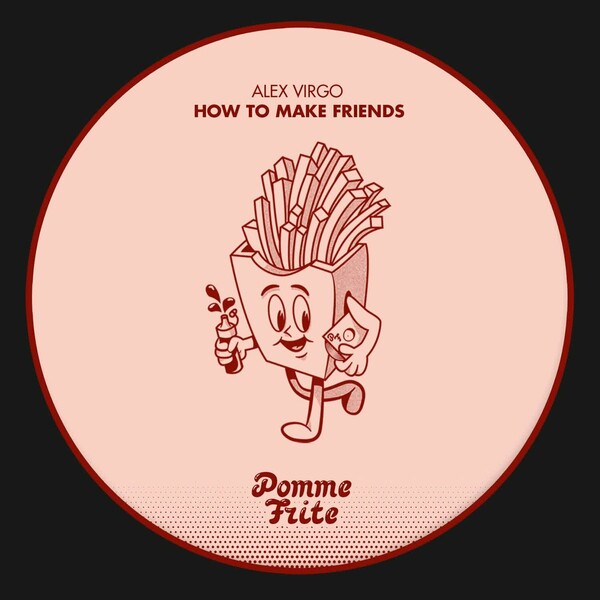Alex Virgo - How to Make Friends