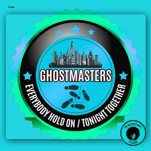 GhostMasters - Everybody Hold On / Tonight Together