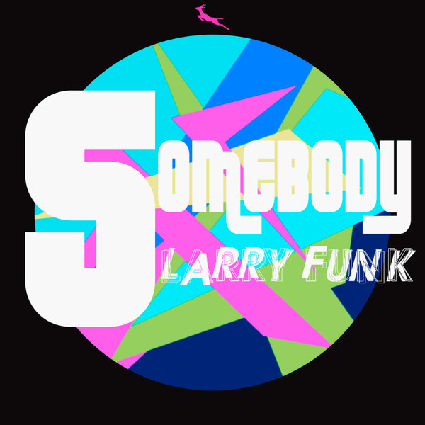 Larry Funk - Somebody