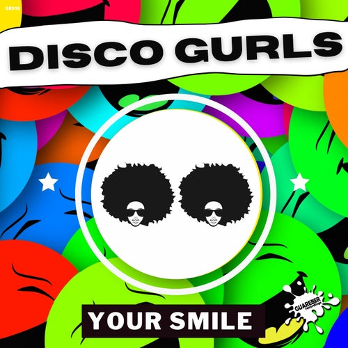 Disco Gurls - Your Smile