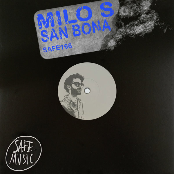 Milo S - San Bona EP