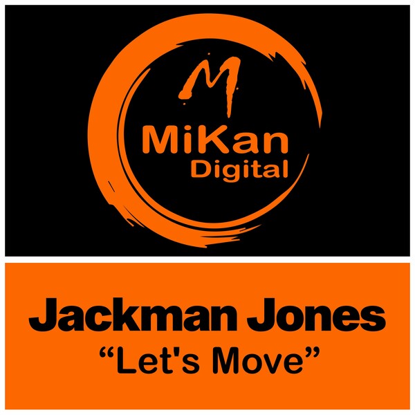 Jackman Jones - Let's Move
