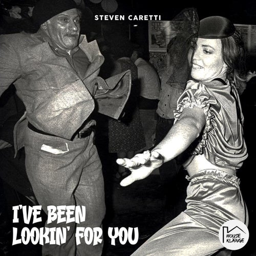 Steven Caretti - I've Been Looking for You