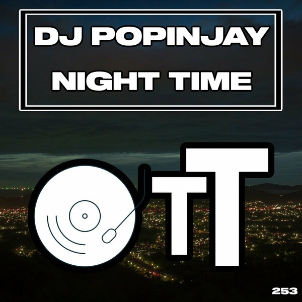 DJ Popinjay - Night Time