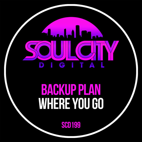 Backup Plan - Where You Go