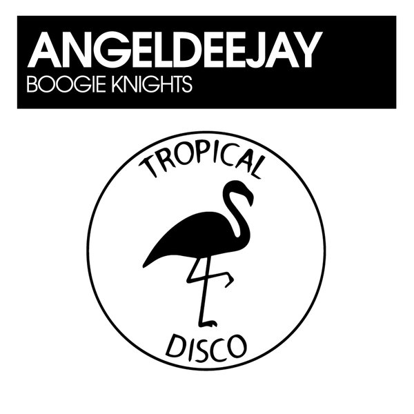 Angeldeejay - Boogie Knights