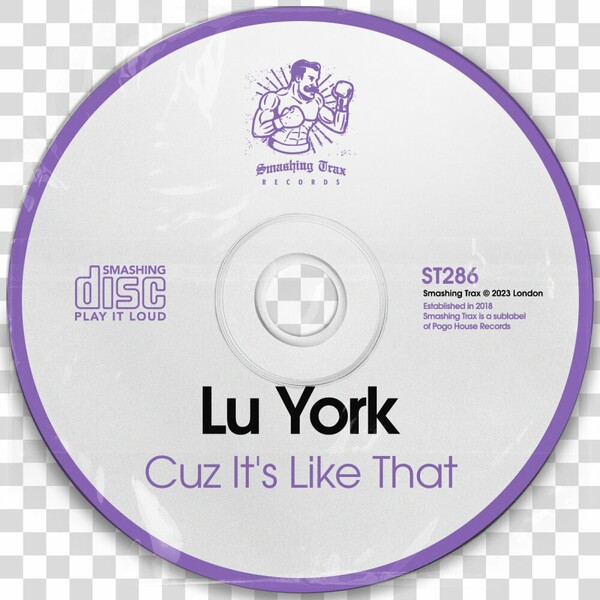 Lu York - Cuz It's Like That