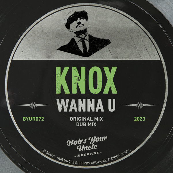 Knox - Wanna U