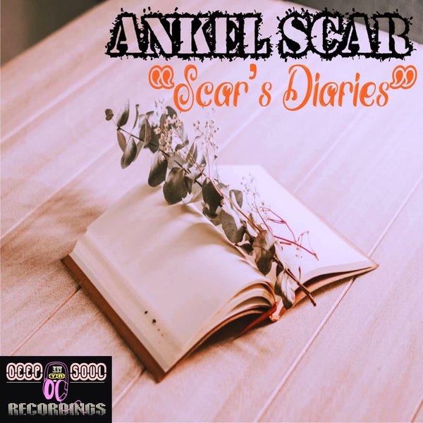 Ankel Scar - Scar's Diaries