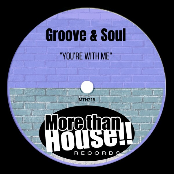 Groove & Soul - You're With Me