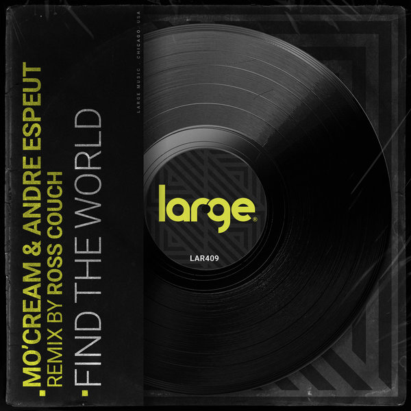Mo'Cream & Andre Espeut - Find The World (Remix)