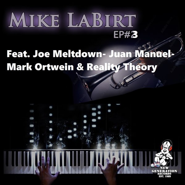Mike LaBirt - Mike LaBirt EP#3