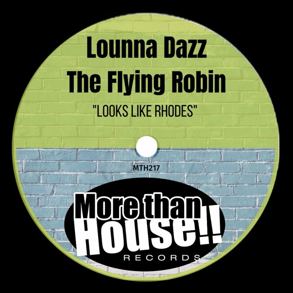 Lounna Dazz & The Flying Robin - Looks Like Rhodes