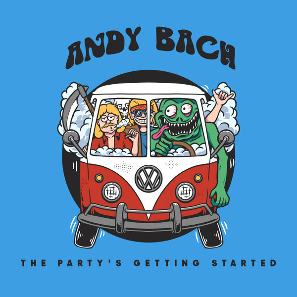 Andy Bach - The Party's Getting Started