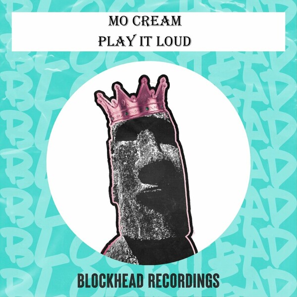 Mo'Cream - Play It Loud