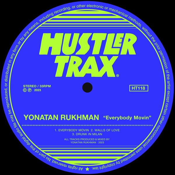 Yonatan Rukhman - Everybody Movin