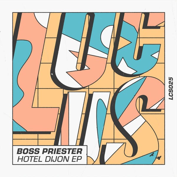 Boss Priester - Hotel Dijon EP