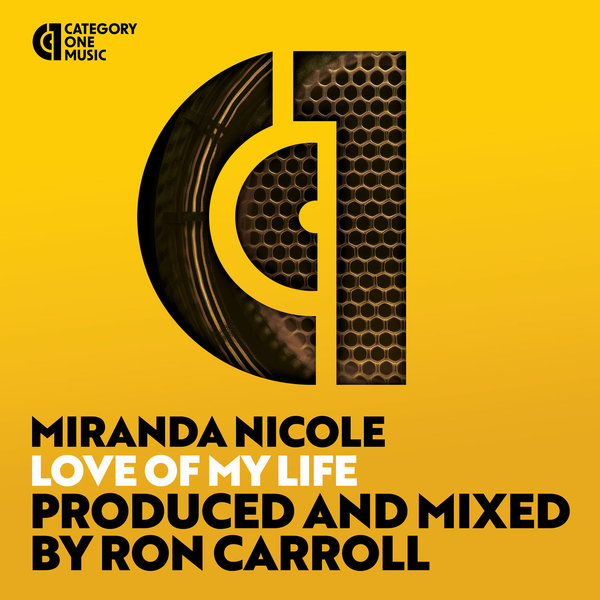 Miranda Nicole - Love Of My Life