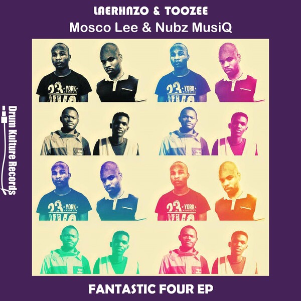 LaErhnzo & TooZee, Mosco Lee & Nubz MusiQ - Fantastic Four