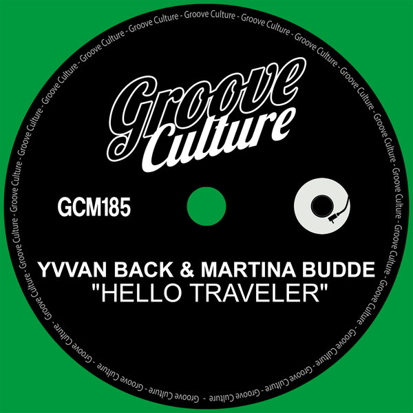 Yvvan Back & Martina Budde - Hello Traveler