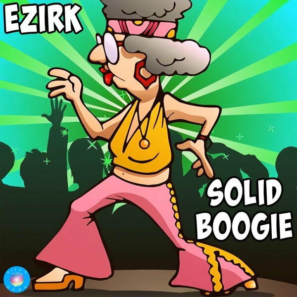 Ezirk - Solid Boogie